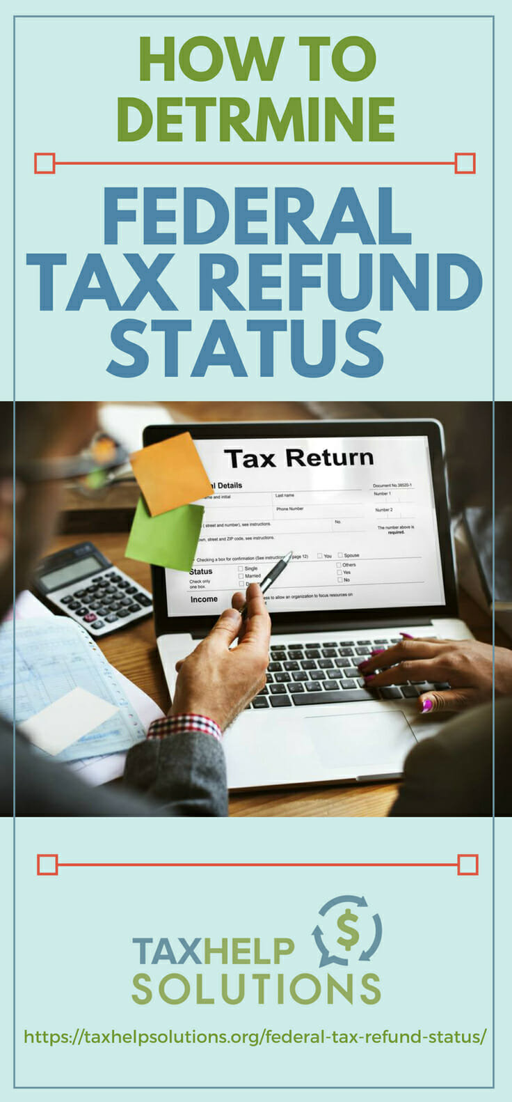 How To Determine Federal Tax Refund