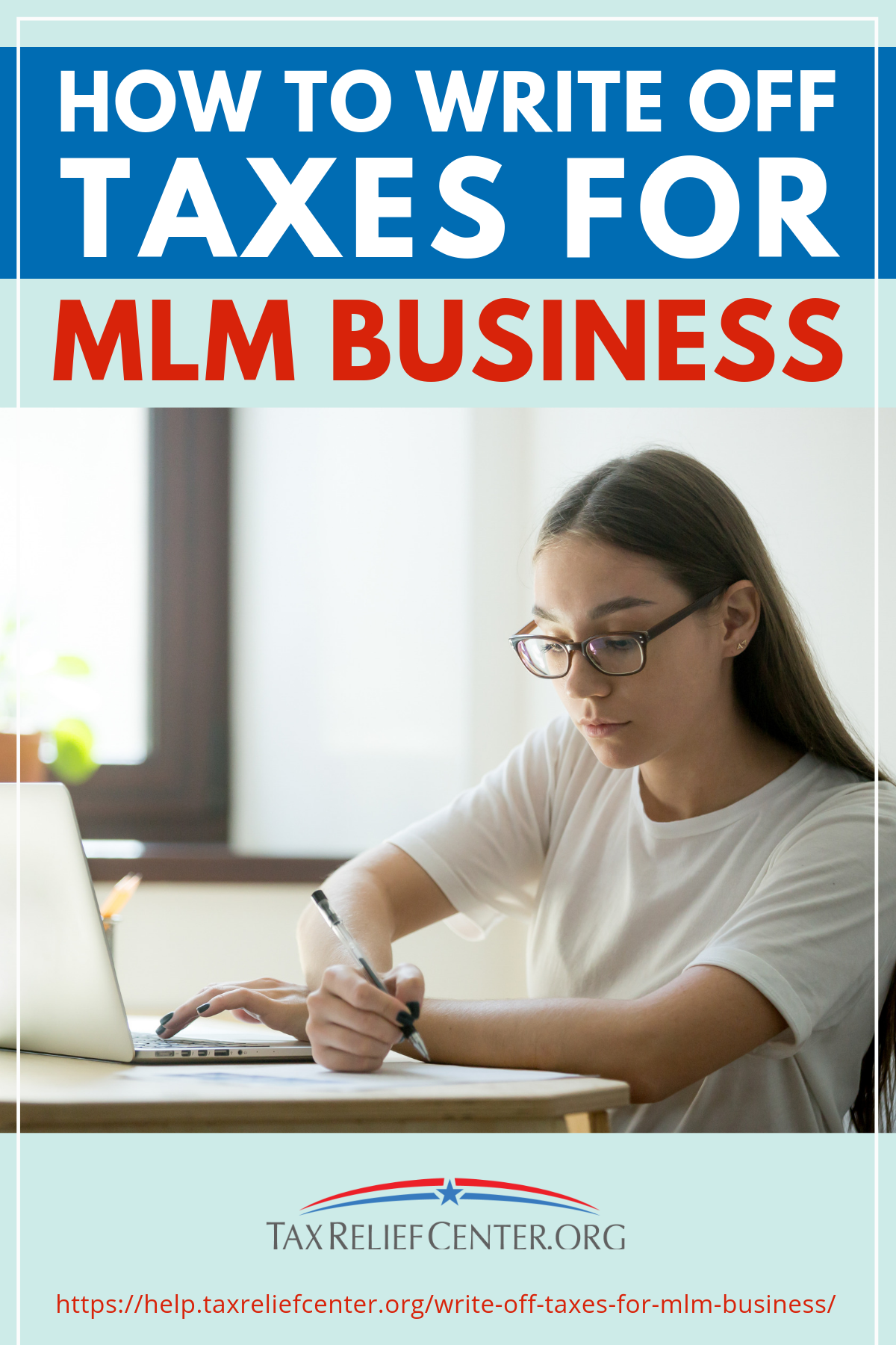 How To Write Off Taxes For Mlm Business | Tax Relief Center