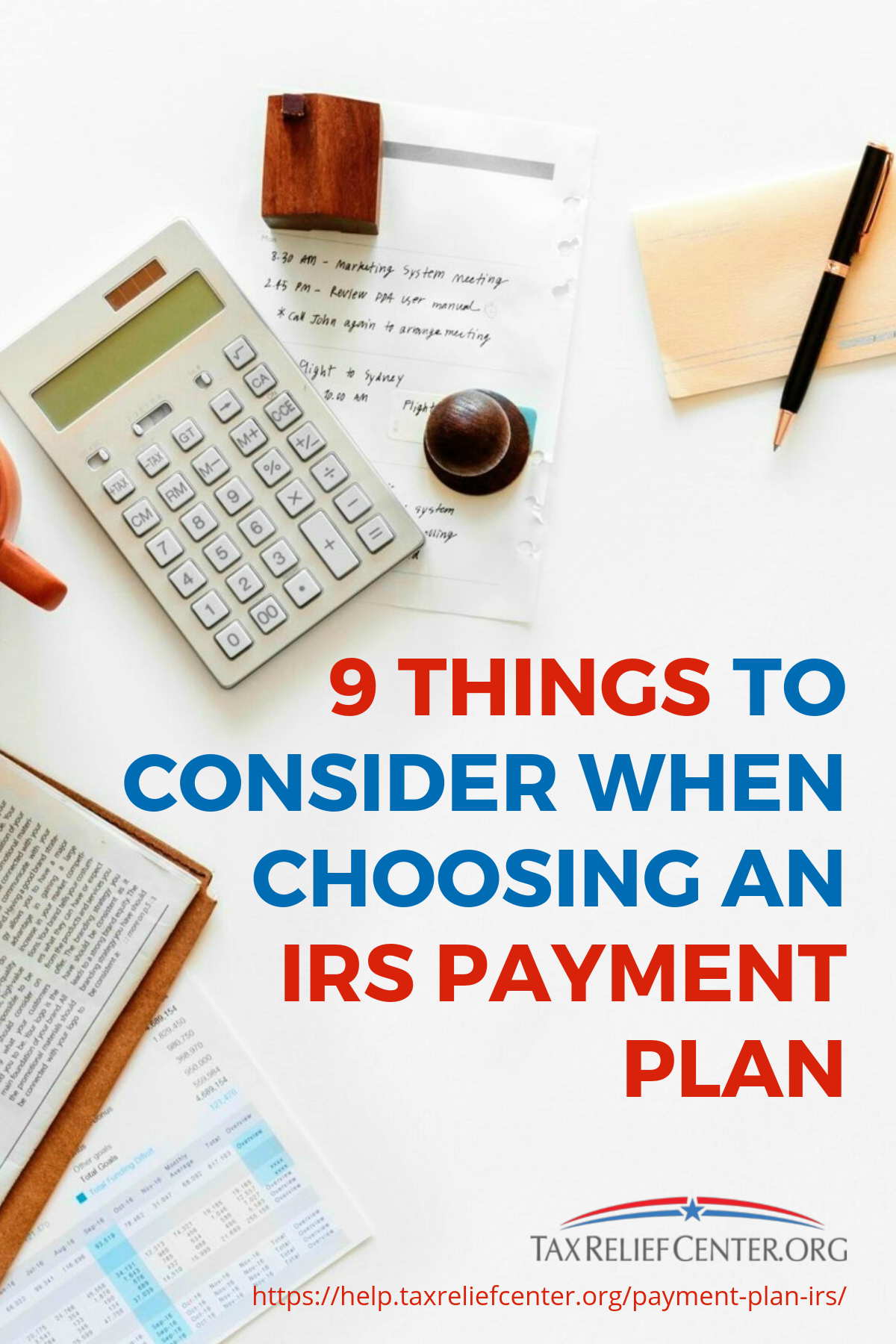 9 Things To Consider When Choosing An IRS Payment Plan https://help.taxreliefcenter.org/payment-plan-irs/