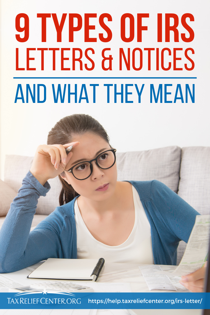 9 Types Of IRS Letters And Notices And What They Mean https://help.taxreliefcenter.org/irs-letter/