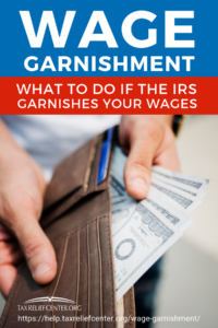 9 Things To Do In Wage Garnishment Cases | Tax Relief Center