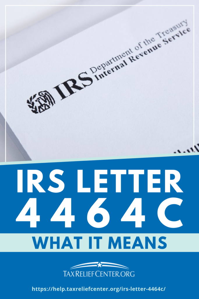 IRS Letter 4464C What It Means Tax Relief Center