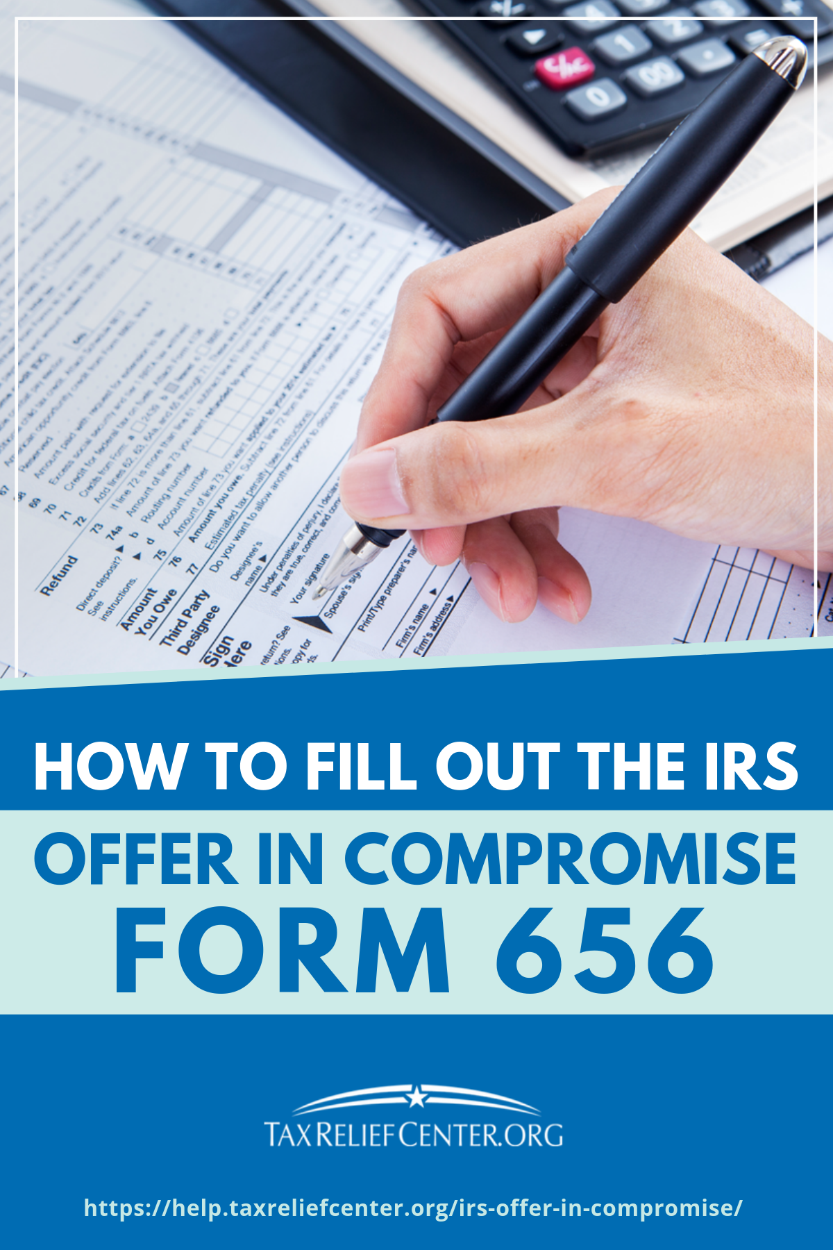 How To Fill Out The IRS Offer In Compromise Form 656 https://help.taxreliefcenter.org/irs-offer-in-compromise/