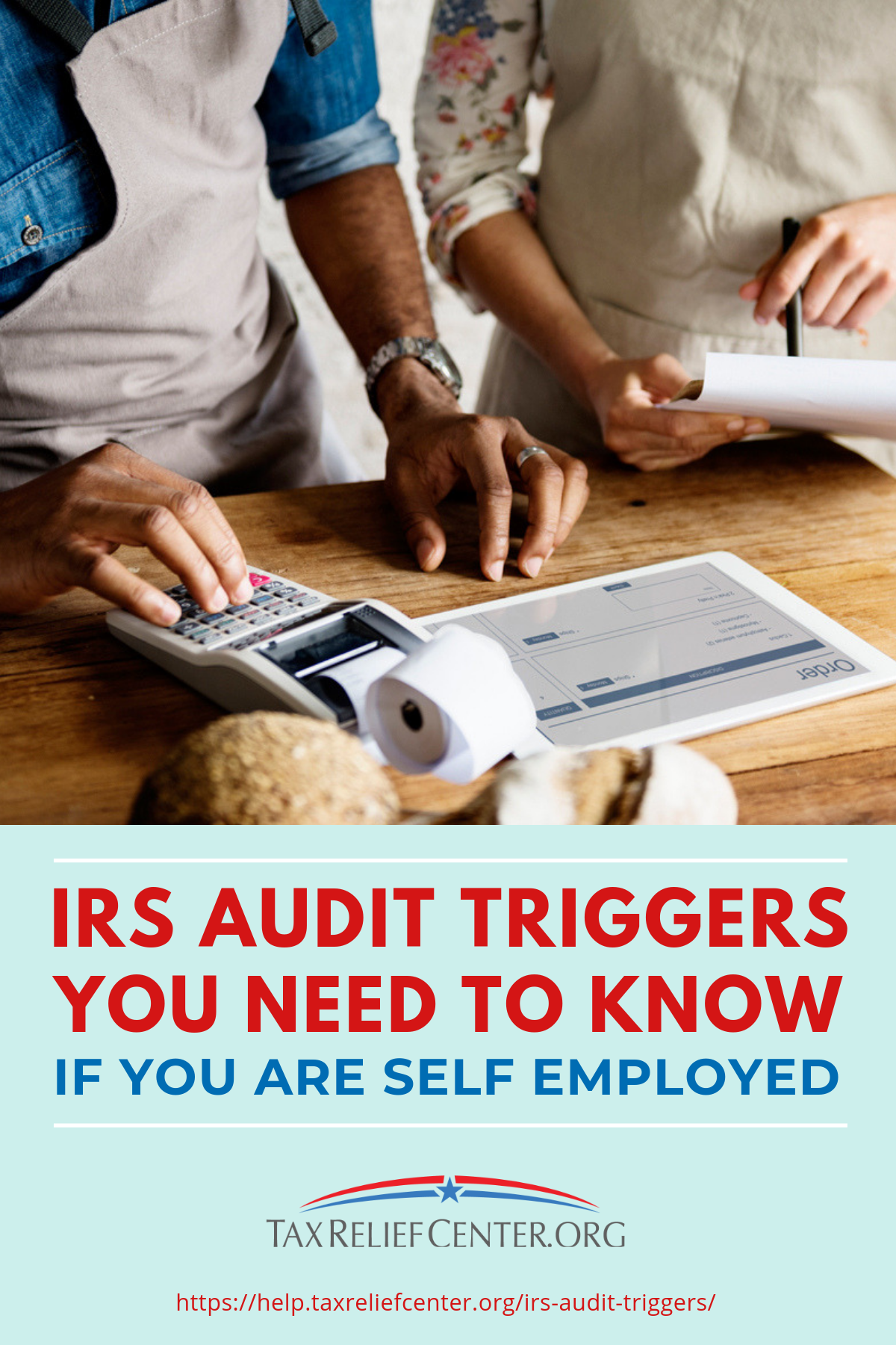 IRS Audit Triggers You Need To Know If You Are Self Employed https://help.taxreliefcenter.org/irs-audit-triggers/